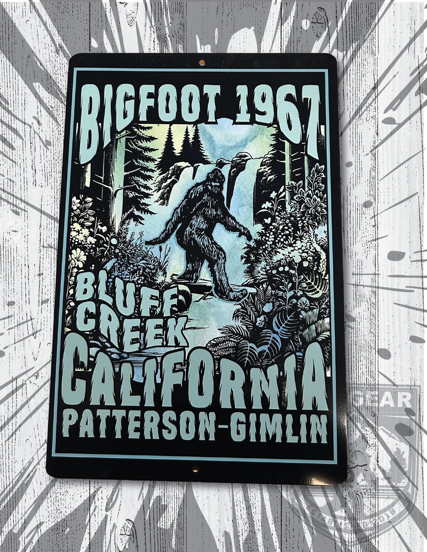 1967 Bigfoot Bluff Creek 12x18 Metal Sign