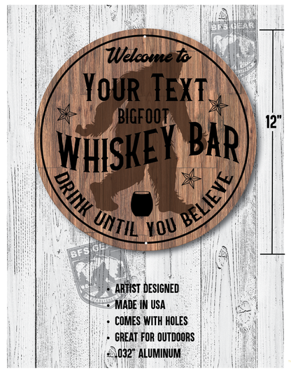 Personalized Bigfoot Whiskey Bar 12x12 Metal Sign