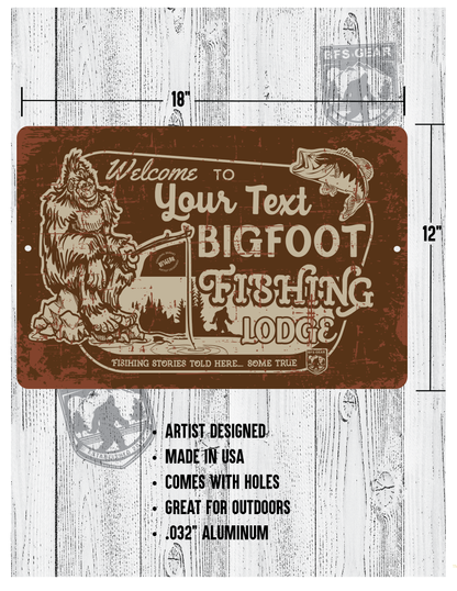 Personalized Bigfoot Fishing Tours & Lodge 12x18 Metal Sign