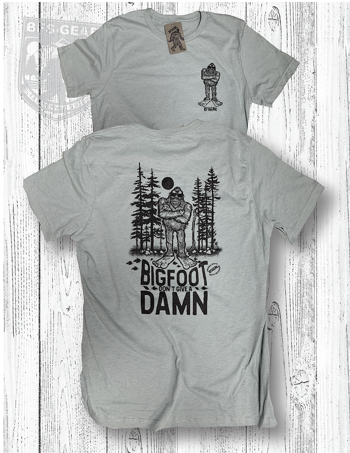 Bigfoot Don't Give A Damn T-Shirt