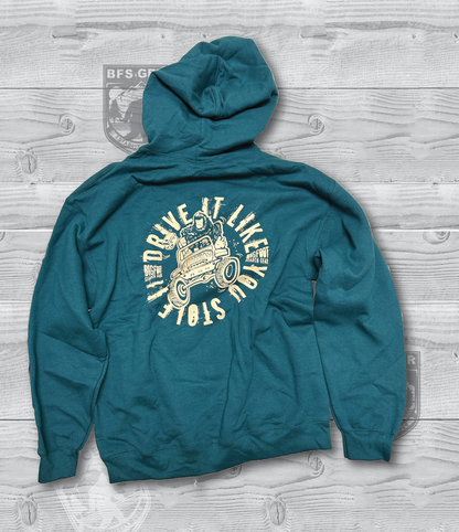 Drive It Like You Stole It Aquatic Pullover Hoodie