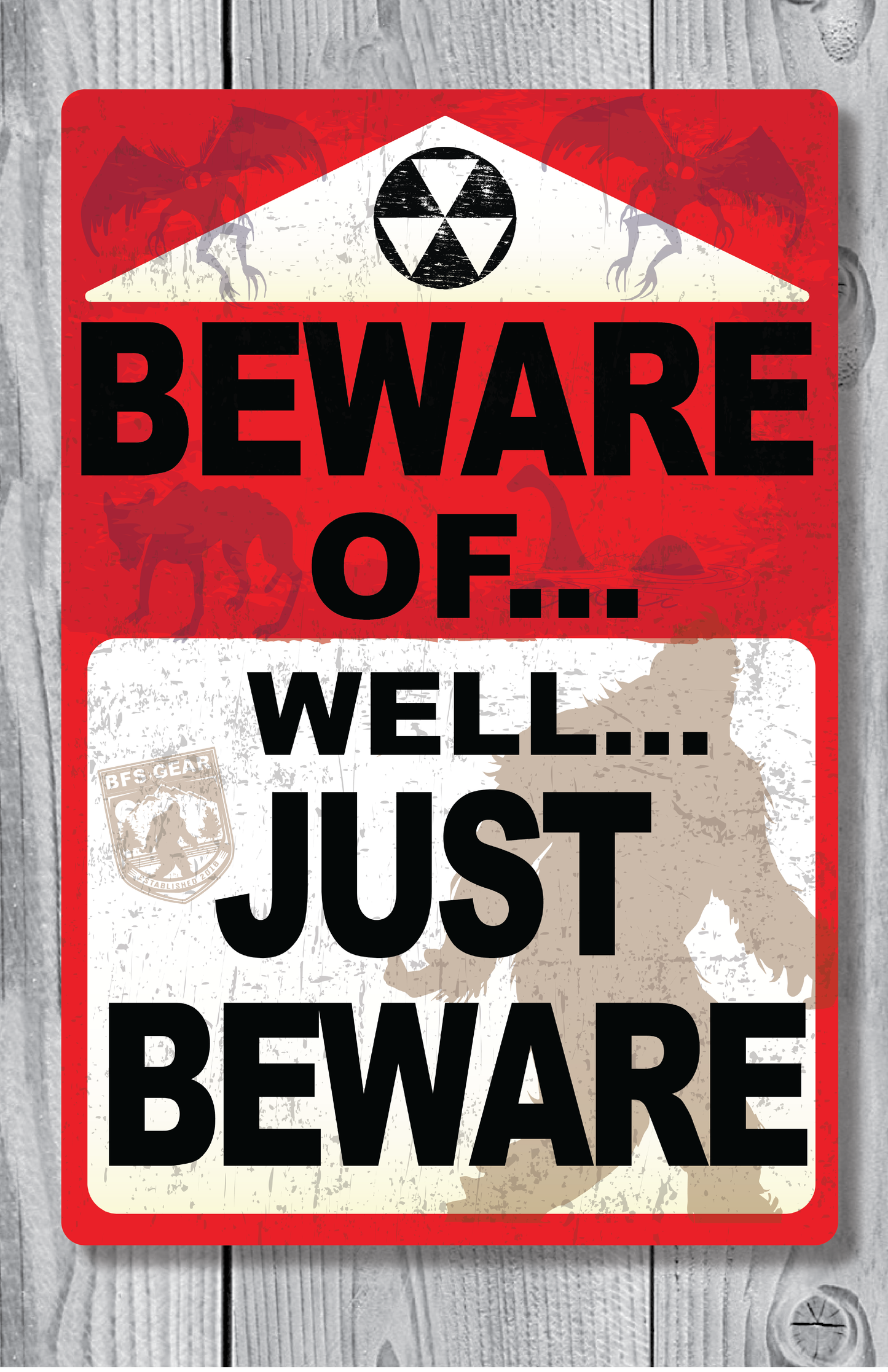 Just Beware Sign