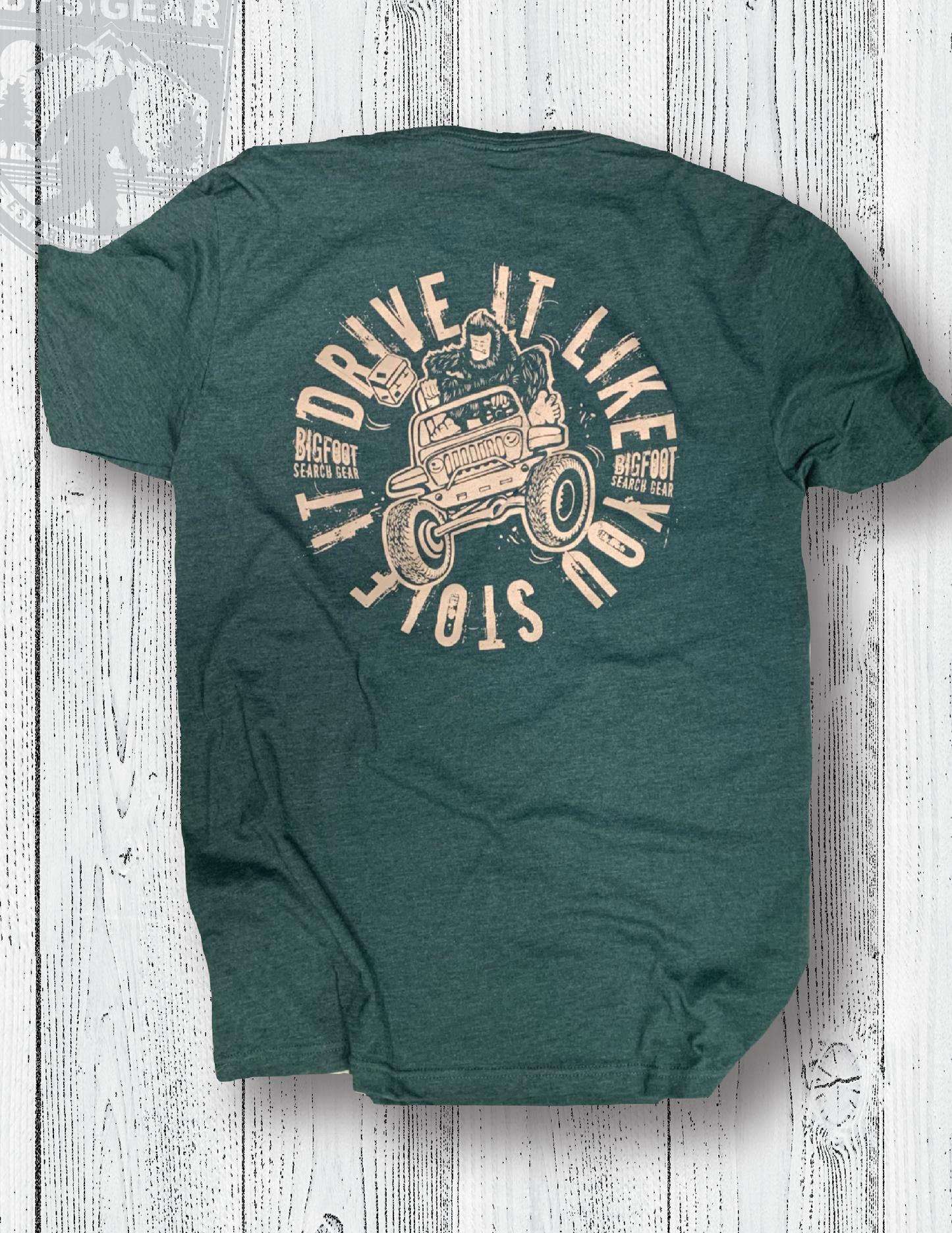 Drive It Like You Stole It T-Shirt