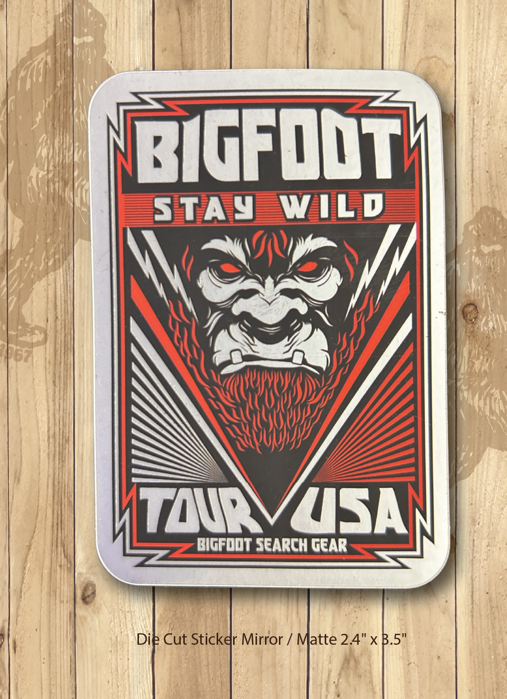 Stay Wild Sticker – BIGFOOT SEARCH GEAR